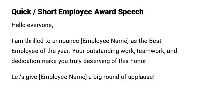 Quick / Short Employee Award Speech Quick / Short Employee Award Speech
