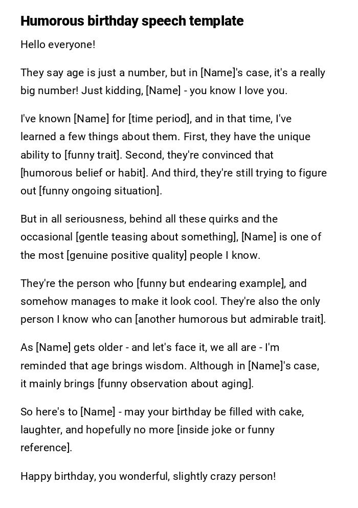 Humorous birthday speech template Humorous birthday speech template