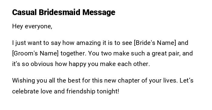 Casual Bridesmaid Message Casual Bridesmaid Message