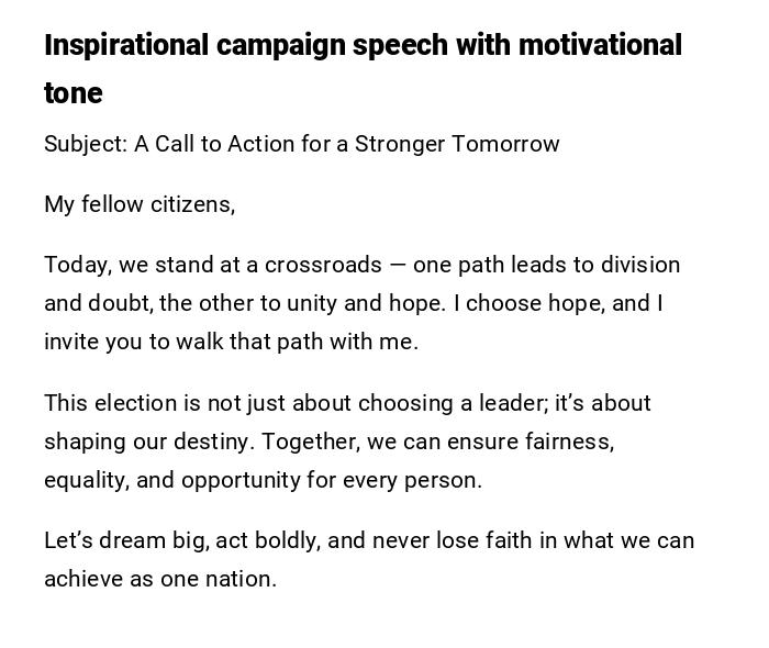 Inspirational campaign speech with motivational tone Inspirational campaign speech with motivational tone
