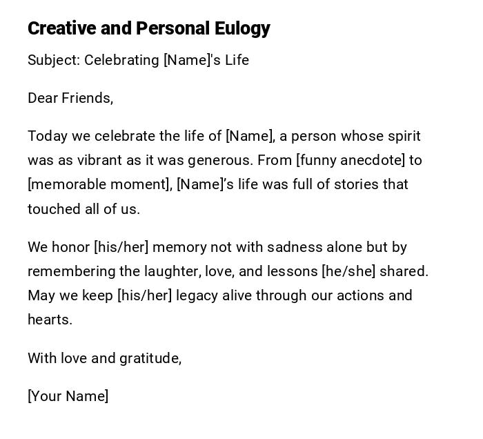 Creative and Personal Eulogy Creative and Personal Eulogy
