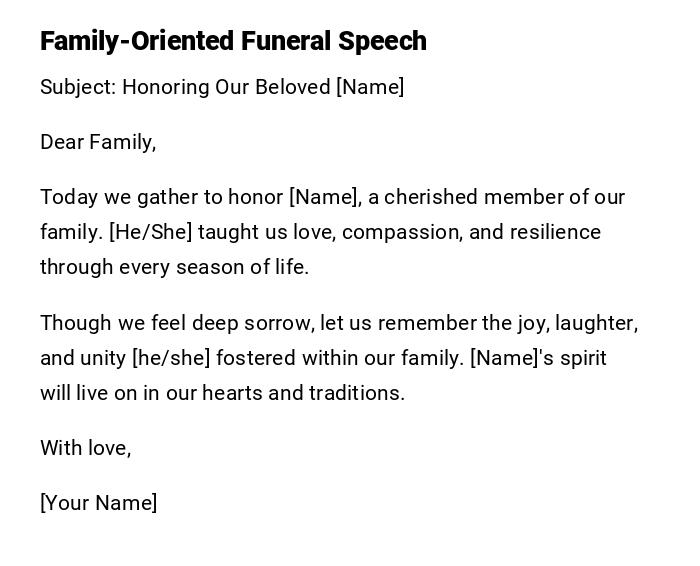 Family-Oriented Funeral Speech Family-Oriented Funeral Speech