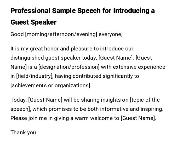 Professional Sample Speech for Introducing a Guest Speaker Professional Sample Speech for Introducing a Guest Speaker