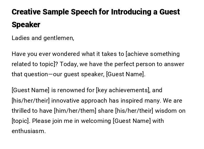 Creative Sample Speech for Introducing a Guest Speaker Creative Sample Speech for Introducing a Guest Speaker