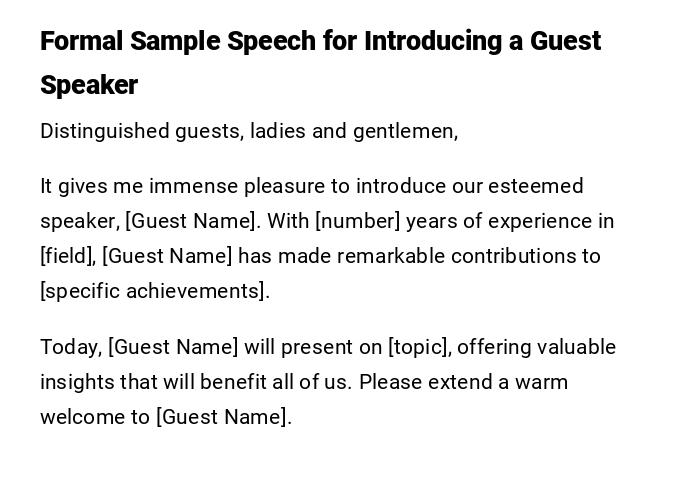 Formal Sample Speech for Introducing a Guest Speaker Formal Sample Speech for Introducing a Guest Speaker
