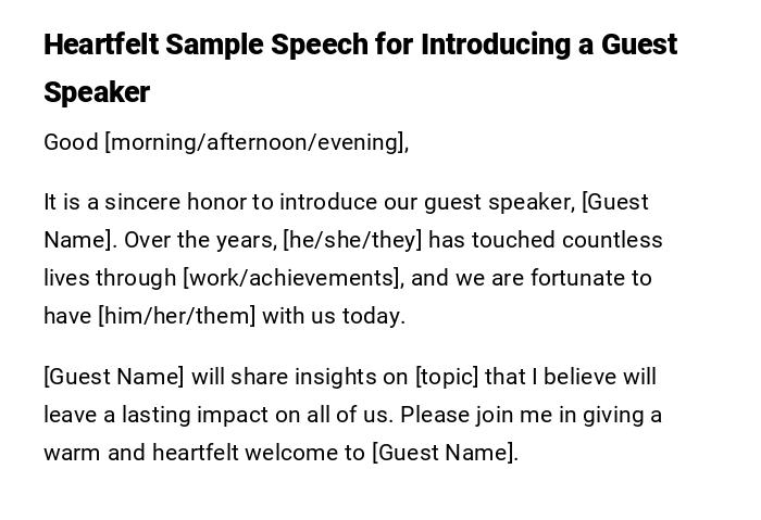 Heartfelt Sample Speech for Introducing a Guest Speaker Heartfelt Sample Speech for Introducing a Guest Speaker