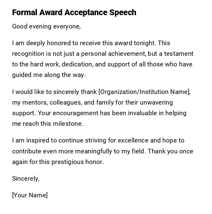 Formal Award Acceptance Speech Formal Award Acceptance Speech