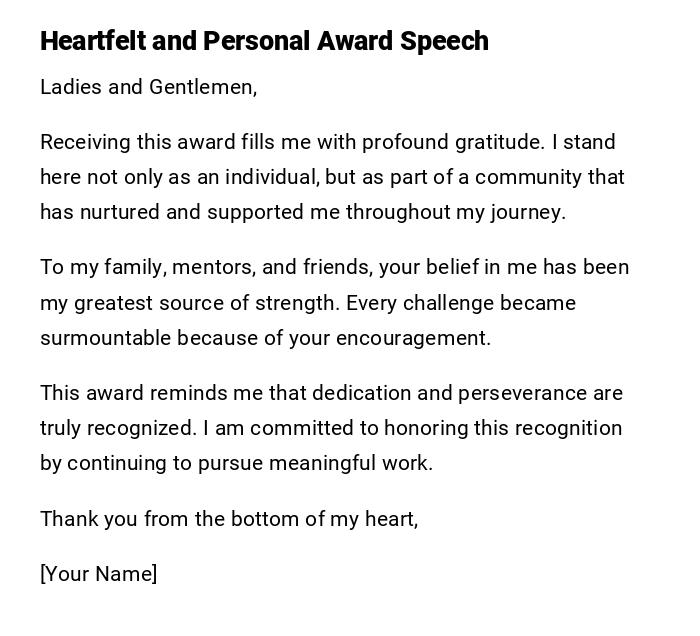 Heartfelt and Personal Award Speech Heartfelt and Personal Award Speech