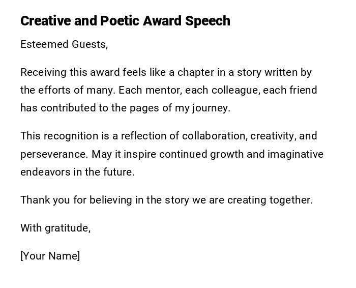Creative and Poetic Award Speech Creative and Poetic Award Speech