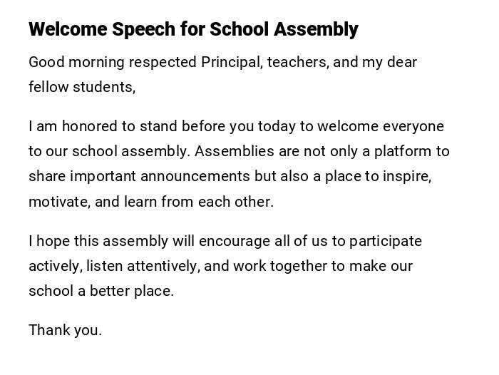 Welcome Speech for School Assembly Welcome Speech for School Assembly