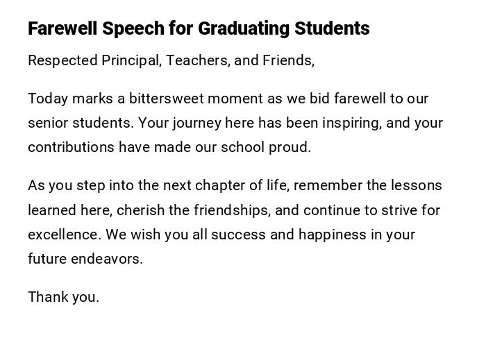 Farewell Speech for Graduating Students Farewell Speech for Graduating Students