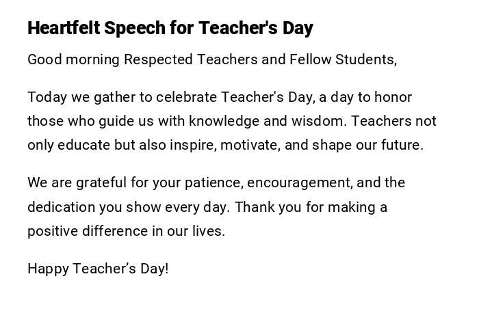 Heartfelt Speech for Teacher's Day Heartfelt Speech for Teacher's Day