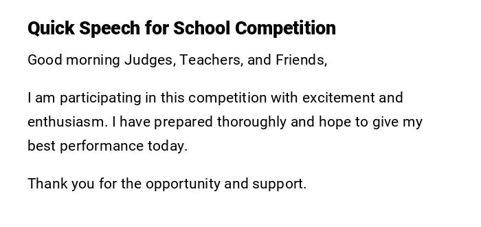 Quick Speech for School Competition Quick Speech for School Competition