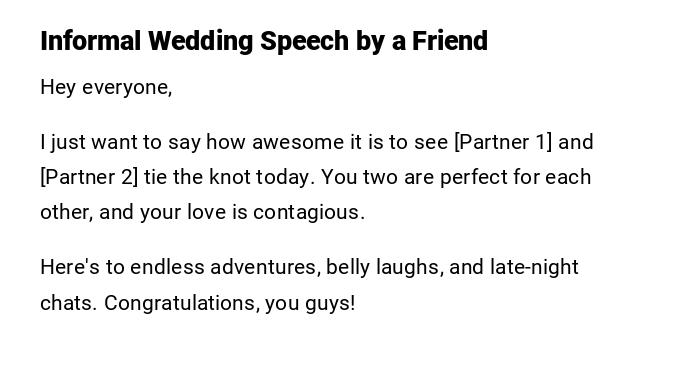 Informal Wedding Speech by a Friend Informal Wedding Speech by a Friend