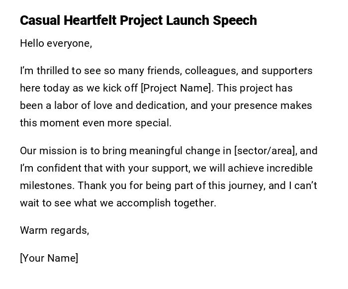 Casual Heartfelt Project Launch Speech Casual Heartfelt Project Launch Speech