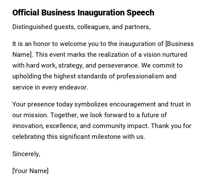 Official Business Inauguration Speech Official Business Inauguration Speech