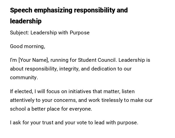 Speech emphasizing responsibility and leadership