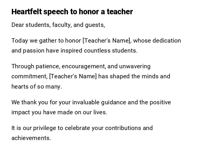 Heartfelt speech to honor a teacher Heartfelt speech to honor a teacher