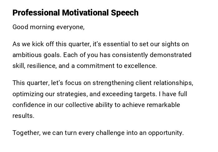 Professional Motivational Speech Professional Motivational Speech