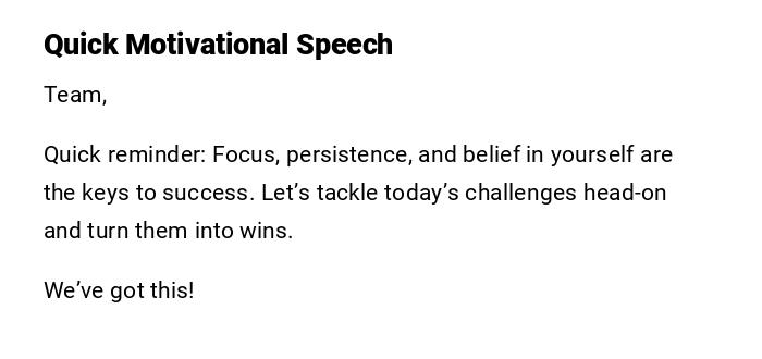 Quick Motivational Speech Quick Motivational Speech