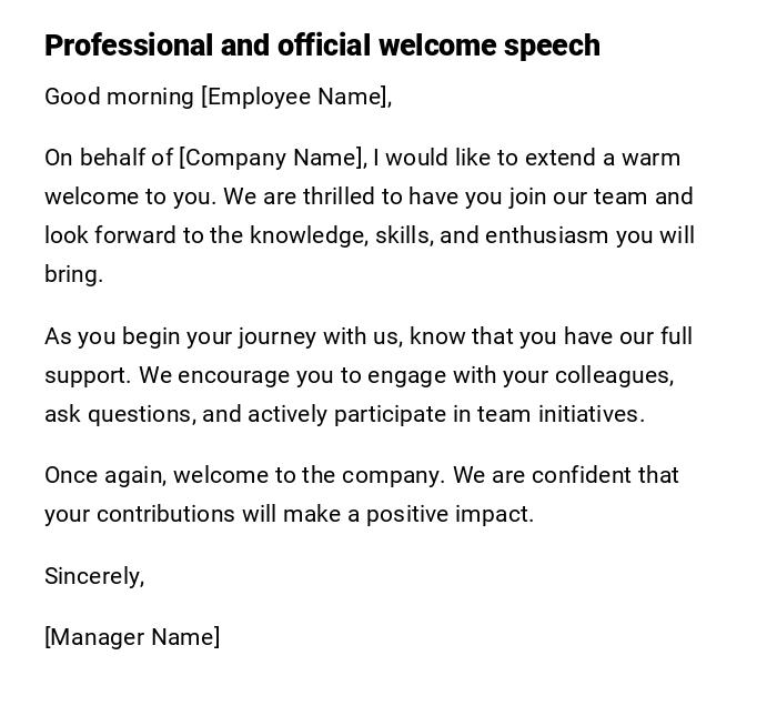 Professional and official welcome speech Professional and official welcome speech