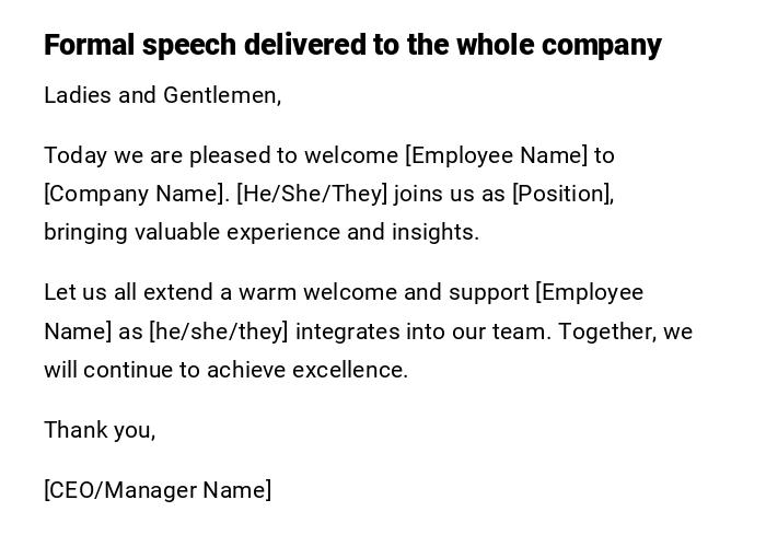 Formal speech delivered to the whole company Formal speech delivered to the whole company
