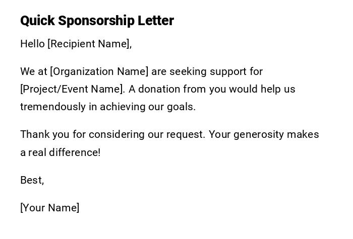 Quick Sponsorship Letter Quick Sponsorship Letter