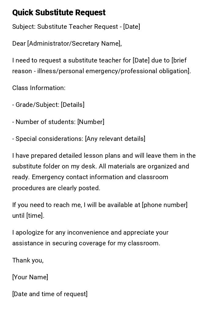 Quick Substitute Request Quick Substitute Request