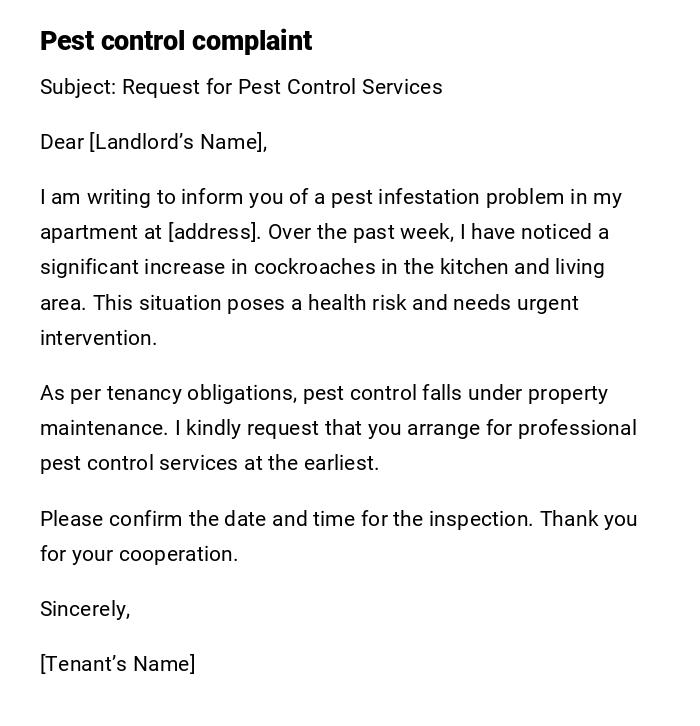 Pest control complaint Pest control complaint