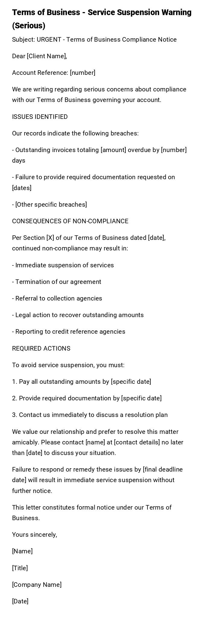 Terms of Business - Service Suspension Warning (Serious) Terms of Business - Service Suspension Warning (Serious)