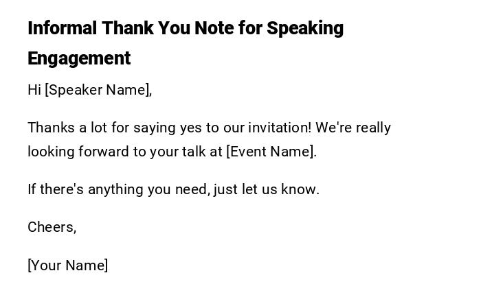 Informal Thank You Note for Speaking Engagement Informal Thank You Note for Speaking Engagement