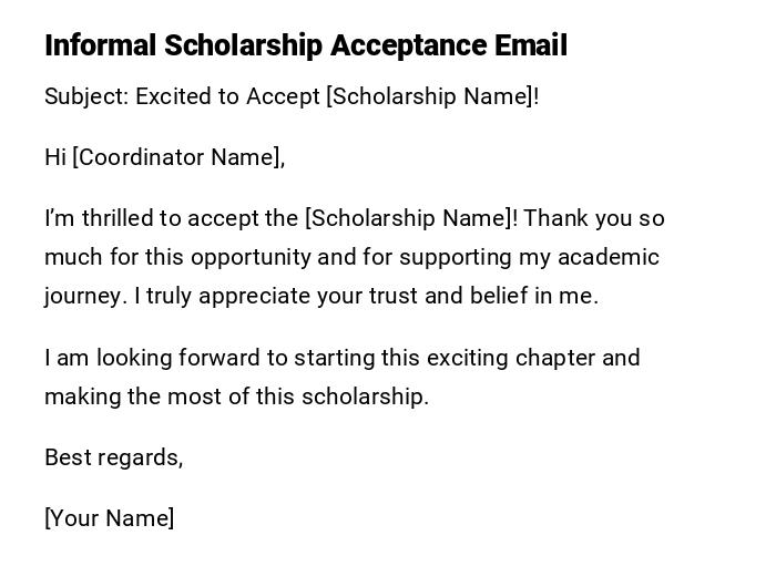 Informal Scholarship Acceptance Email Informal Scholarship Acceptance Email