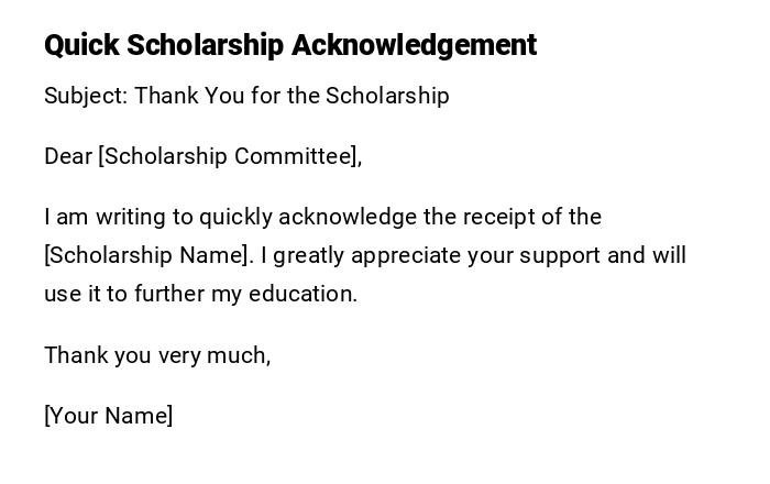 Quick Scholarship Acknowledgement Quick Scholarship Acknowledgement