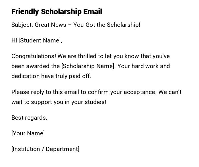 Friendly Scholarship Email Friendly Scholarship Email