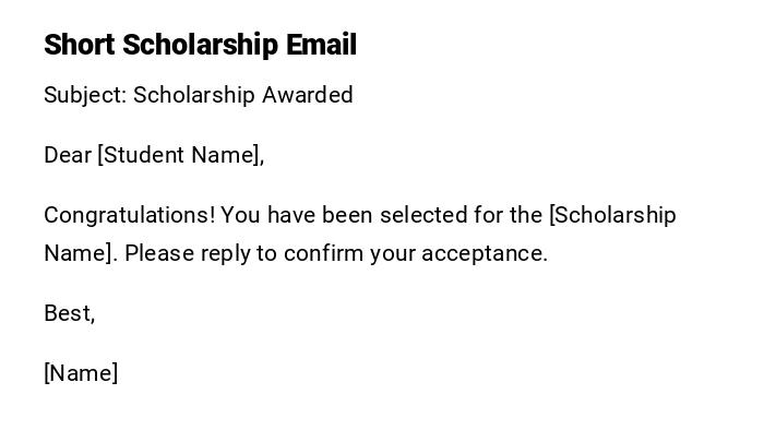 Short Scholarship Email Short Scholarship Email