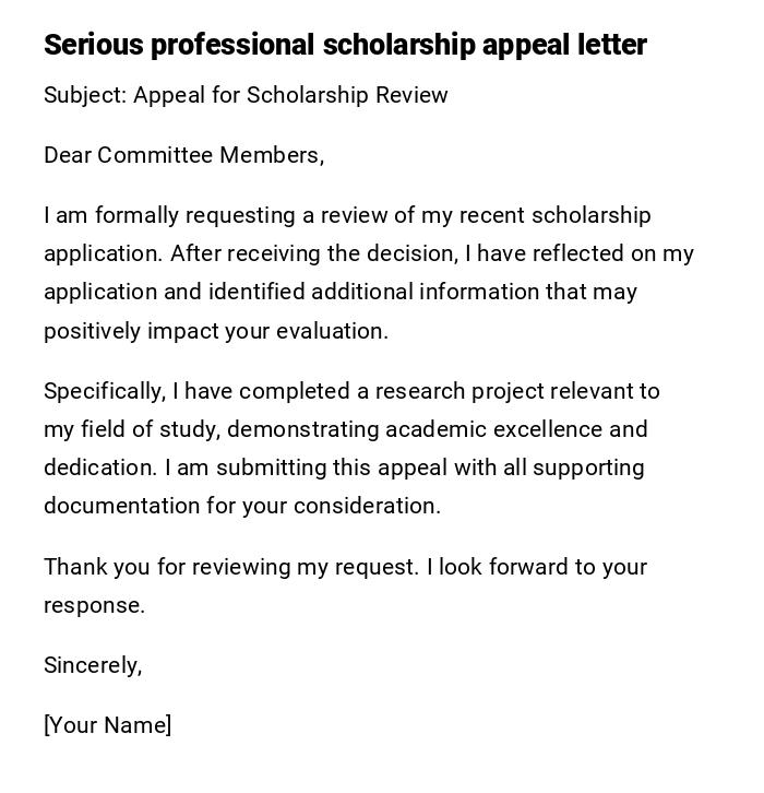 Serious professional scholarship appeal letter Serious professional scholarship appeal letter