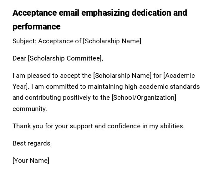 Acceptance email emphasizing dedication and performance Acceptance email emphasizing dedication and performance