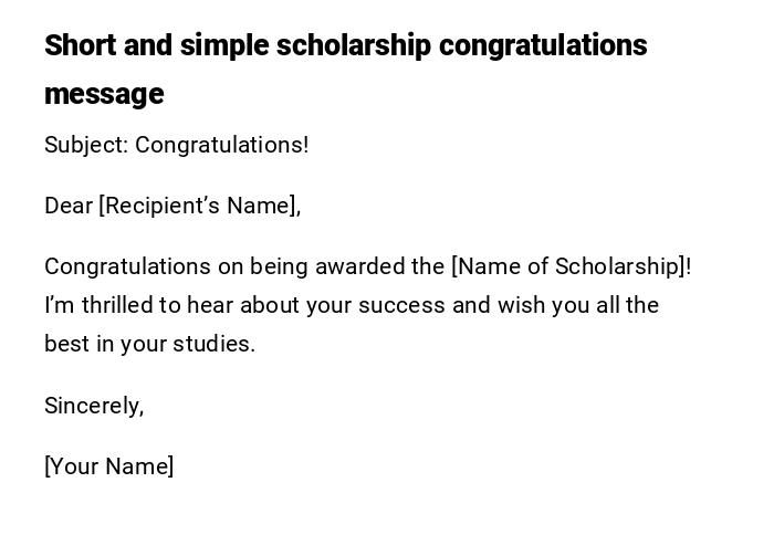Short and simple scholarship congratulations message Short and simple scholarship congratulations message