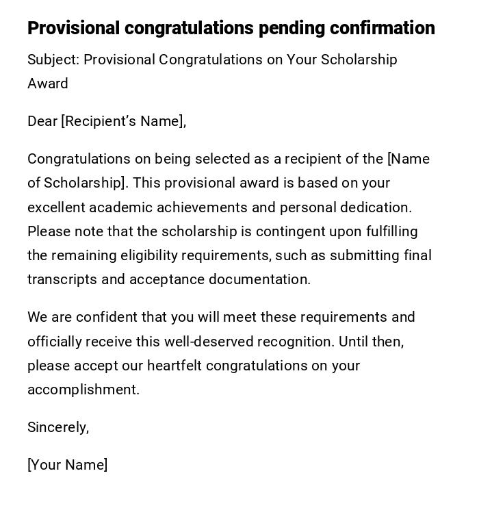 Provisional congratulations pending confirmation Provisional congratulations pending confirmation