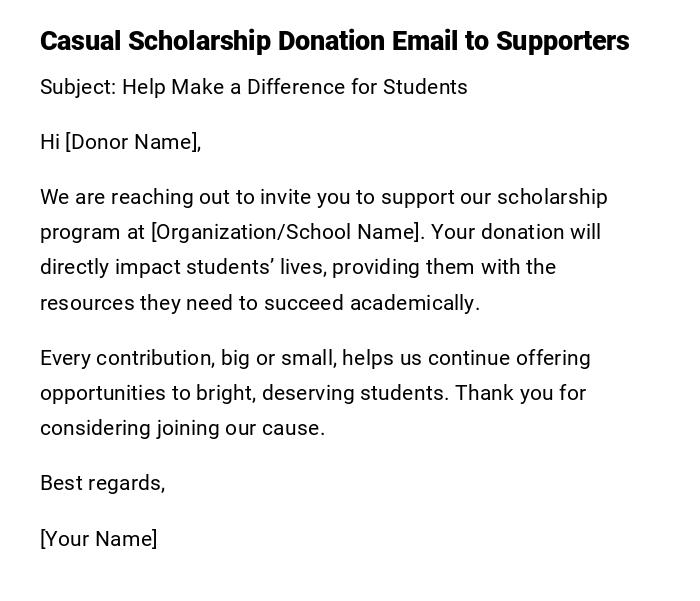 Casual Scholarship Donation Email to Supporters Casual Scholarship Donation Email to Supporters