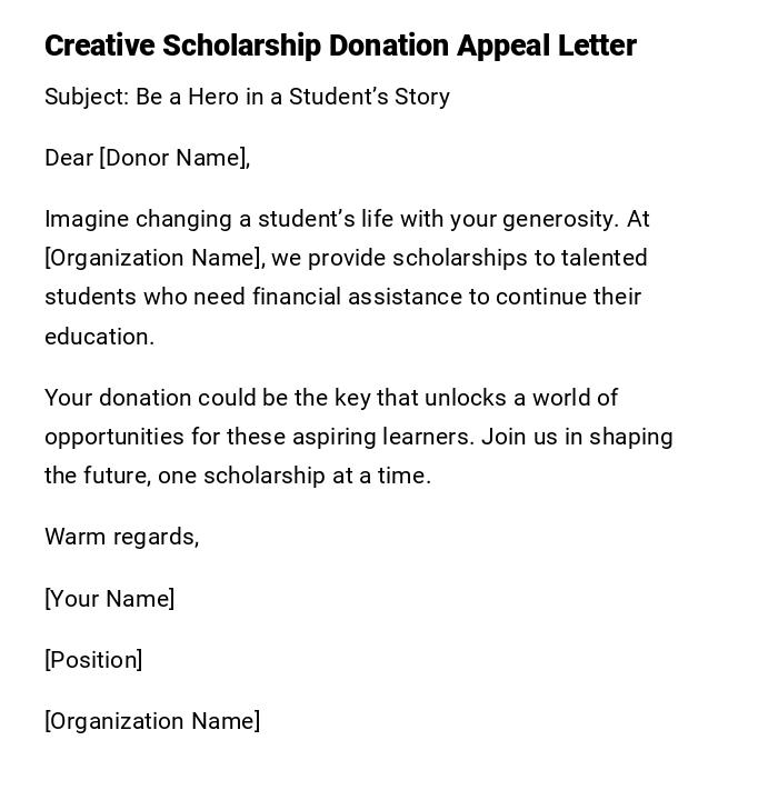 Creative Scholarship Donation Appeal Letter Creative Scholarship Donation Appeal Letter