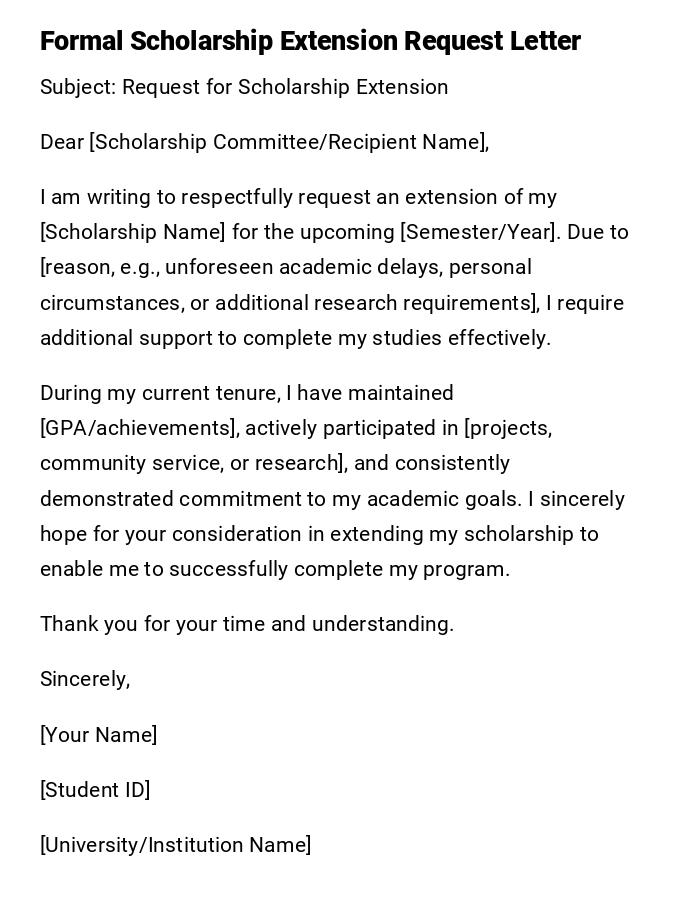 Formal Scholarship Extension Request Letter Formal Scholarship Extension Request Letter