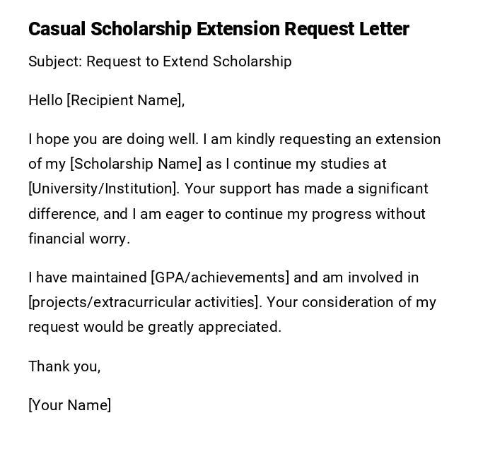 Casual Scholarship Extension Request Letter Casual Scholarship Extension Request Letter