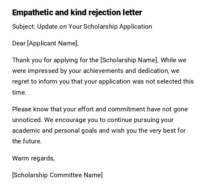 Empathetic and kind rejection letter Empathetic and kind rejection letter