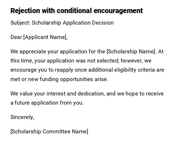Rejection with conditional encouragement Rejection with conditional encouragement