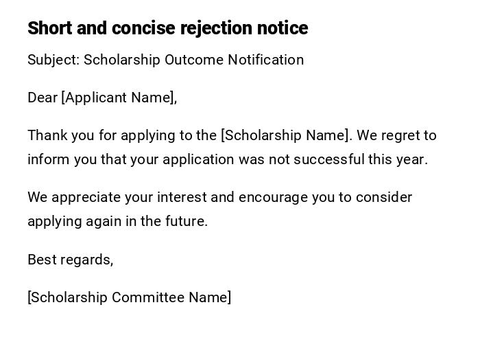 Short and concise rejection notice Short and concise rejection notice