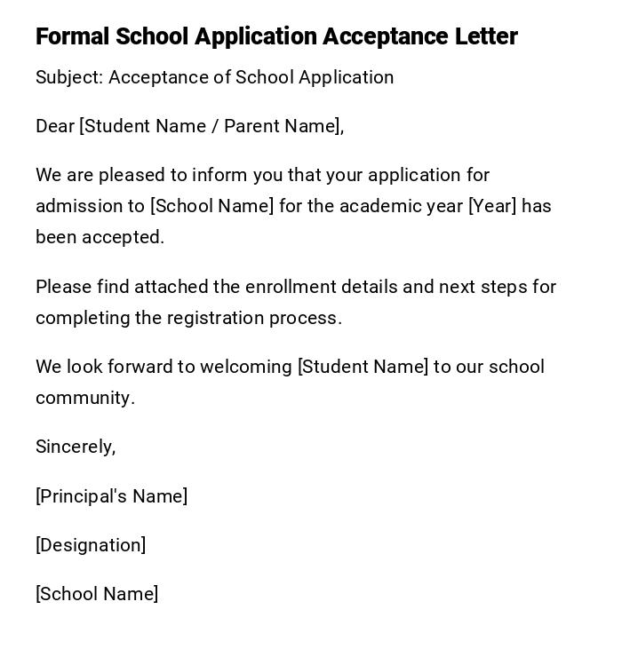 Formal School Application Acceptance Letter Formal School Application Acceptance Letter