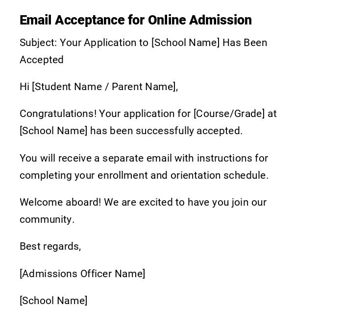 Email Acceptance for Online Admission Email Acceptance for Online Admission