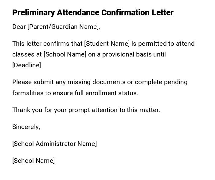 Preliminary Attendance Confirmation Letter Preliminary Attendance Confirmation Letter