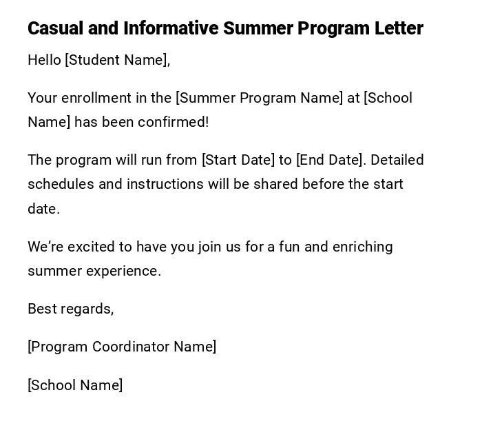 Casual and Informative Summer Program Letter Casual and Informative Summer Program Letter